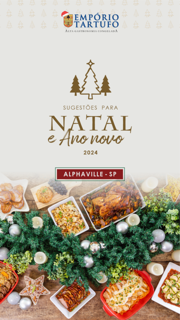 Cardápio de Sugestões para Natal e Ano Novo do Empório Tartufo Alphaville/SP